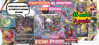 Box Break Pokèmon Origine Perduta (1 pacchetto) Porte di Catania Village Novembre